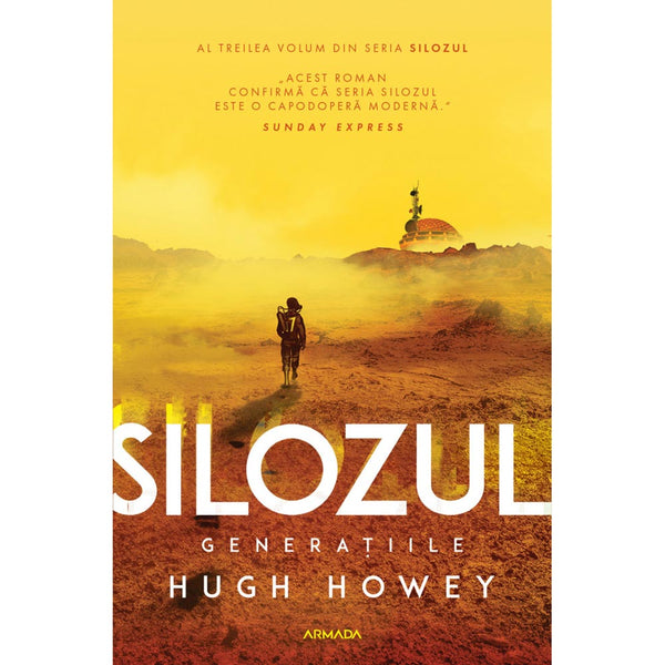 Silozul. Generațiile (partea a III-a) - Hugh Howey