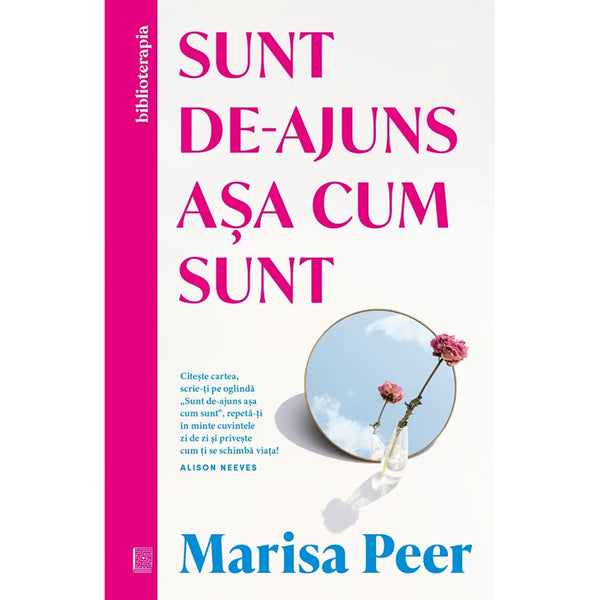 Sunt de-ajuns așa cum sunt  - Marisa Peer