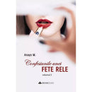 Confesiunile unei fete rele - Vol. 3 - Anays M. - Delumani - Magazin Online Romanesc 