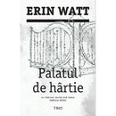 Palatul de hartie - Erin Watt - Delumani - Magazin Online Romanesc 
