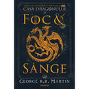 Foc si sange - George R.R. Martin - Delumani - Magazin Online Romanesc 