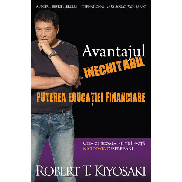 Avantajul Inechitabil - Robert T. Kiyosaki